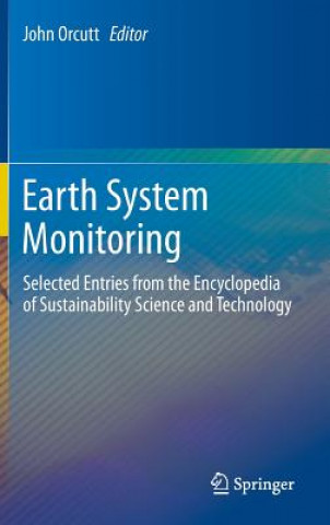Kniha Earth System Monitoring John Orcutt