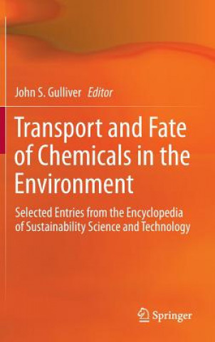 Carte Transport and Fate of Chemicals in the Environment John S. Gulliver