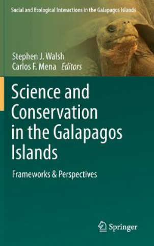 Carte Science and Conservation in the Galapagos Islands Stephen J. Walsh
