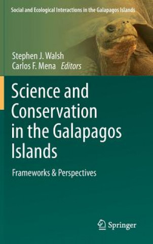 Książka Science and Conservation in the Galapagos Islands Stephen J. Walsh