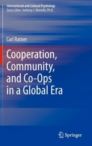 Buch Cooperation, Community, and Co-Ops in a Global Era Carl Ratner