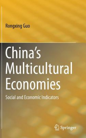 Carte China's Multicultural Economies Rongxing Guo