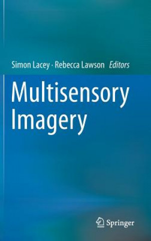 Könyv Multisensory Imagery Simon Lacey