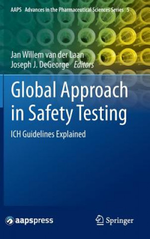 Könyv Global Approach in Safety Testing Jan Willem van der Laan