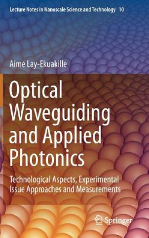 Buch Optical Waveguiding and Applied Photonics Alessandro Massaro