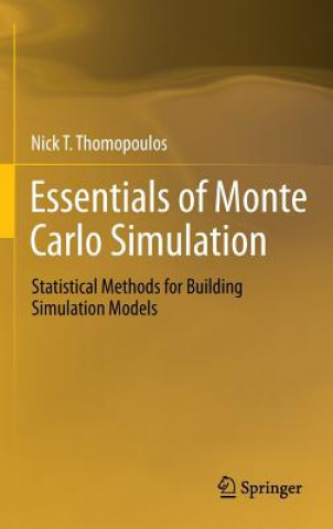 Książka Essentials of Monte Carlo Simulation Nick T. Thomopoulos