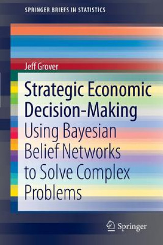 Kniha Strategic Economic Decision-Making Jeff Grover