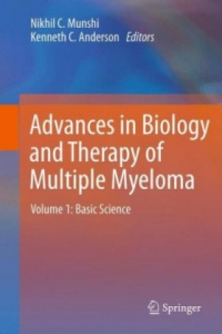 Buch Advances in Biology and Therapy of Multiple Myeloma Nikhil C. Munshi