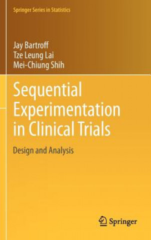 Kniha Sequential Experimentation in Clinical Trials Jay Bartroff