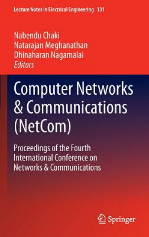 Boek Computer Networks & Communications (NetCom) Nabendu Chaki