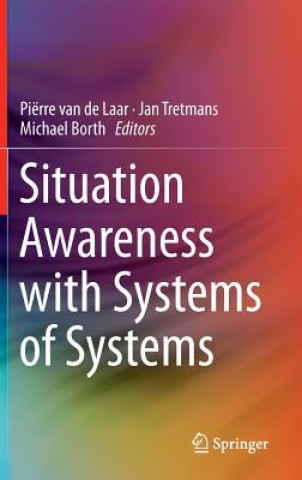 Livre Situation Awareness with Systems of Systems Piërre van de Laar