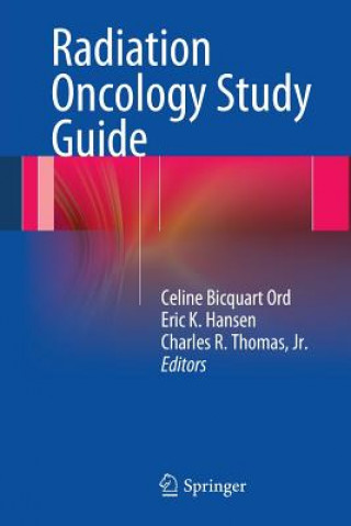 Книга Radiation Oncology Study Guide Celine Bicquart Ord