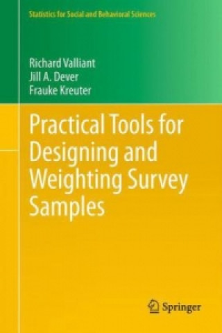 Kniha Practical Tools for Designing and Weighting Survey Samples Richard Valliant