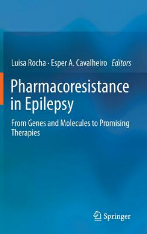 Livre Pharmacoresistance in Epilepsy Luisa Rocha