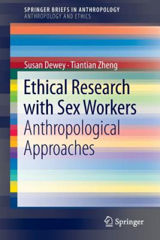 Carte Ethical Research with Sex Workers Susan Dewey