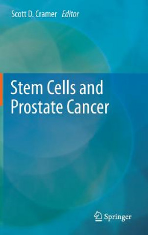 Książka Stem Cells and Prostate Cancer Scott Cramer