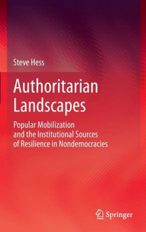 Kniha Authoritarian Landscapes Steve Hess