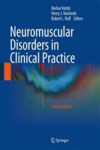 Kniha Neuromuscular Disorders in Clinical Practice Bashar Katirji