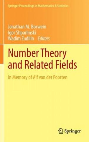 Könyv Number Theory and Related Fields Jonathan M. Borwein