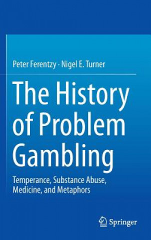 Könyv History of Problem Gambling Peter Ferentzy