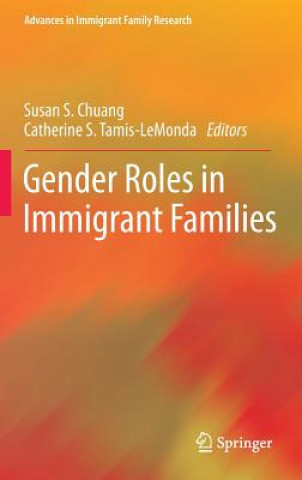 Libro Gender Roles in Immigrant Families Susan S. Chuang