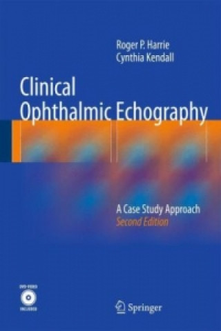 Könyv Clinical Ophthalmic Echography, w. DVD Roger P. Harrie