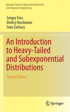 Carte Introduction to Heavy-Tailed and Subexponential Distributions Sergey Foss