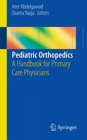 Kniha Pediatric Orthopedics Amr Abdelgawad