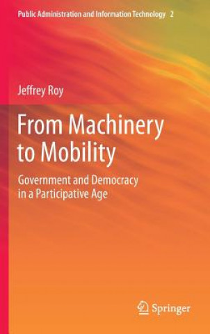 Livre From Machinery to Mobility Jeffrey Roy