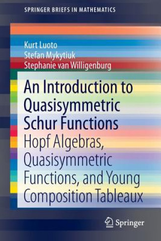 Carte An Introduction to Quasisymmetric Schur Functions Luoto