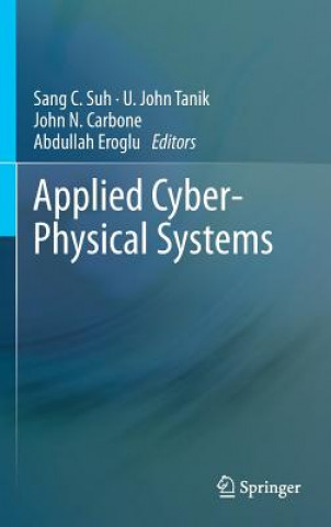 Книга Applied Cyber-Physical Systems Sang C. Suh