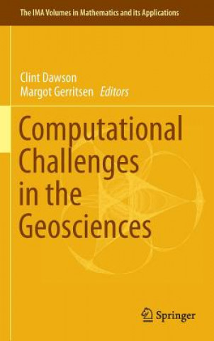 Buch Computational Challenges in the Geosciences Clint Dawson