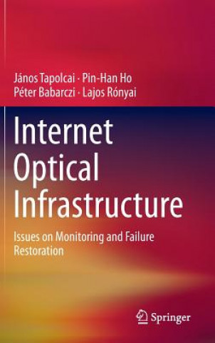 Βιβλίο Internet Optical Infrastructure Peter Babarczi