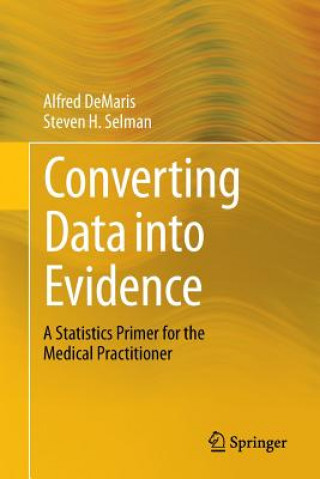 Kniha Converting Data into Evidence Alfred DeMaris