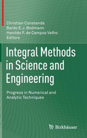 Könyv Integral Methods in Science and Engineering Christian Constanda