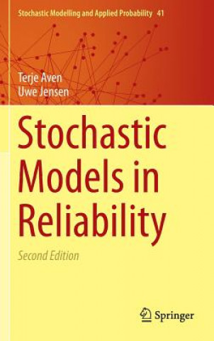 Książka Stochastic Models in Reliability Terje Aven