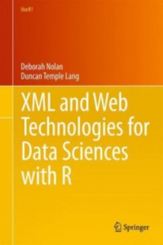 Carte XML and Web Technologies for Data Sciences with R Deborah Nolan