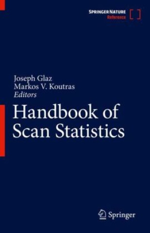 Kniha Handbook of Scan Statistics Joseph Glaz
