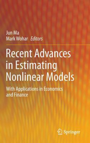 Книга Recent Advances in Estimating Nonlinear Models Jun Ma