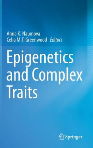 Könyv Epigenetics and Complex Traits Ph.D.