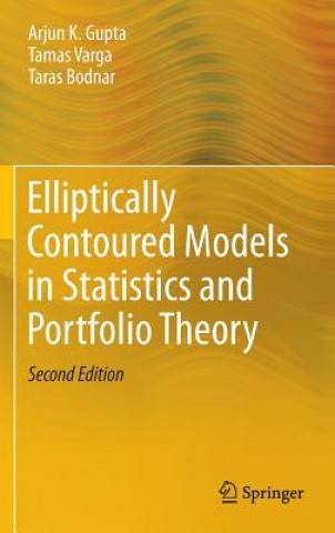 Libro Elliptically Contoured Models in Statistics and Portfolio Theory Arjun K. Gupta