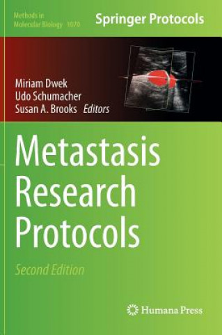 Kniha Metastasis Research Protocols Miriam Dwek