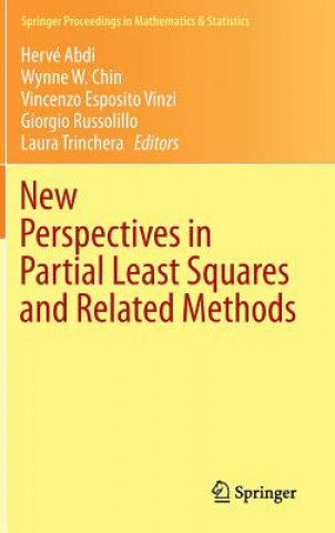 Kniha New Perspectives in Partial Least Squares and Related Methods Herve Abdi