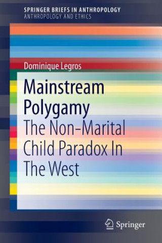 Książka Mainstream Polygamy Dominique Legros