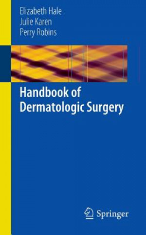 Buch Handbook of Dermatologic Surgery Elizabeth Hale