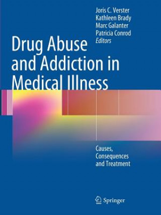 Könyv Drug Abuse and Addiction in Medical Illness Joris C. Verster