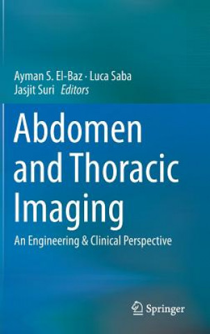 Kniha Abdomen and Thoracic Imaging Ayman S. El-Baz