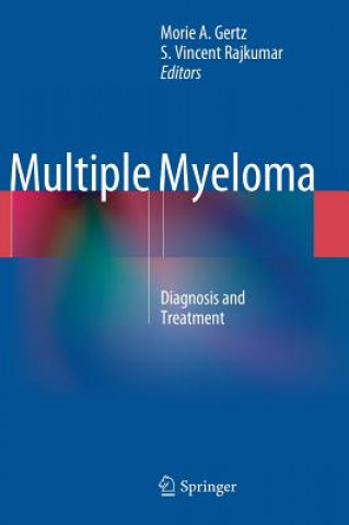 Knjiga Multiple Myeloma Morie A. Gertz