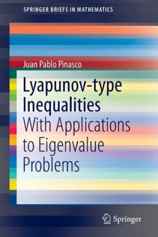 Kniha Lyapunov-type Inequalities Juan Pablo Pinasco