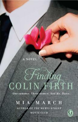 Kniha Finding Colin Firth Mia March